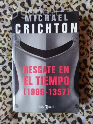 Rescate en el tiempo - Michael Crichton