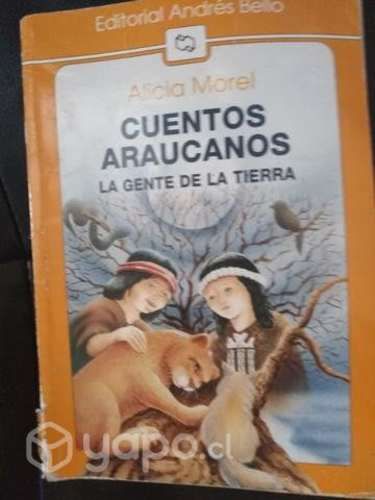 Cuentos araucanos. Alicia Morelos.