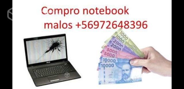 Busco notebook malos