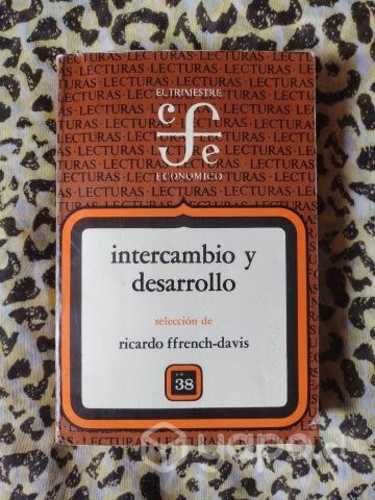 Intercambio y desarrollo - Ricardo Fftench- Davis