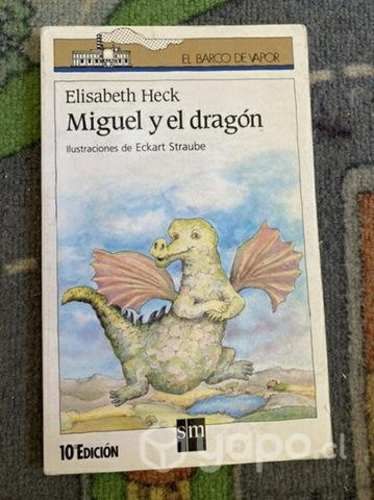 Libro Miguel y el dragón"