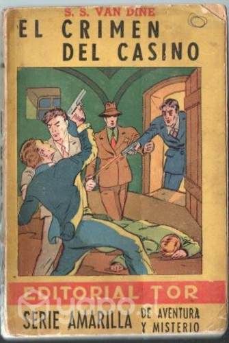 El crimen del casino Autor: S. S. Van Dine