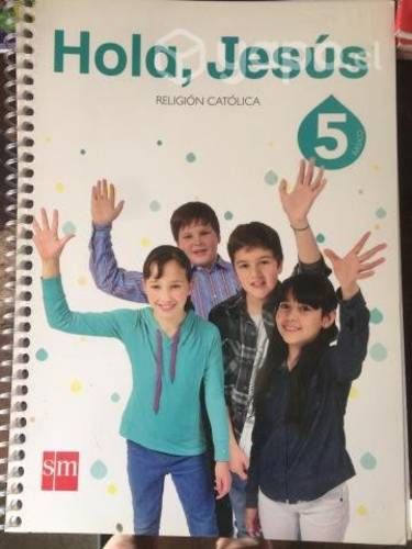 Hola jesus 5to basico, ed. SM
