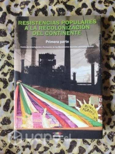 Resistencias populares a la recolonización del