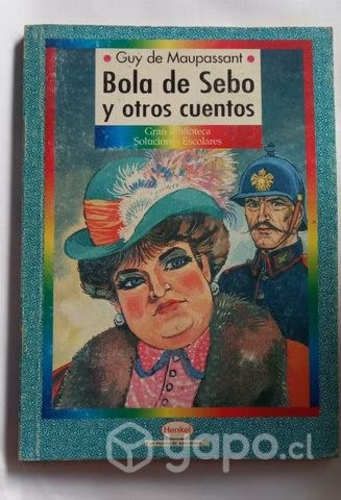 Bola de sebo y otros cuentos