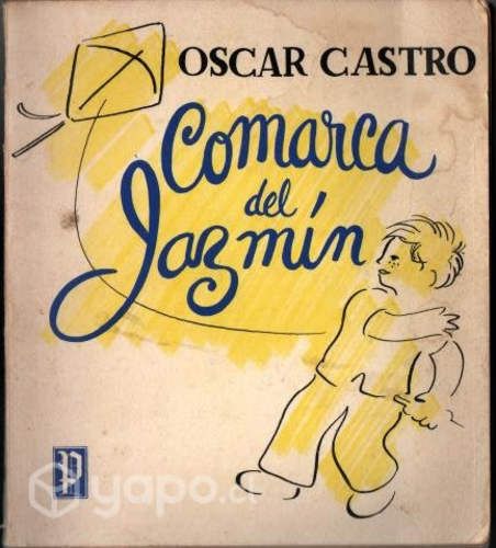 Comarca del Jazmín Oscar Castro
