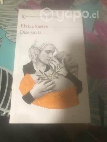 Días sin ti - Elvira sastre