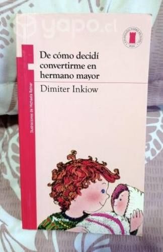 LIBRO De cómo decidí convertirme en hermano mayor