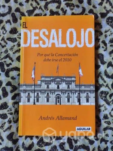 El desalojo - Andrés Allamand