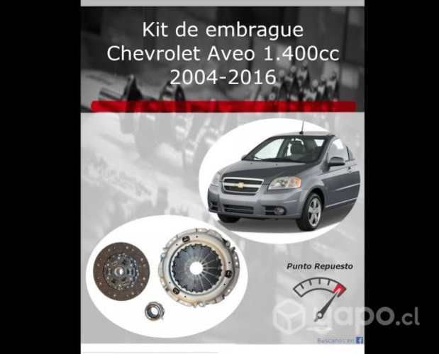 Kit embrague Chevrolet Aveo 1400cc 2004-2016