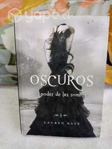 OSCUROS - El poder de las sombras - LAUREN KATE