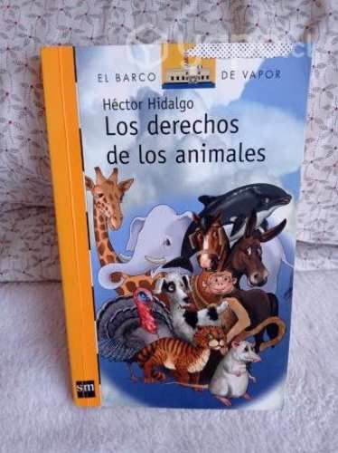 Los derechos de los animales - Hèctor Hidalgo