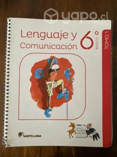 Libro lenguaje y comunicación Santillana 6to basic