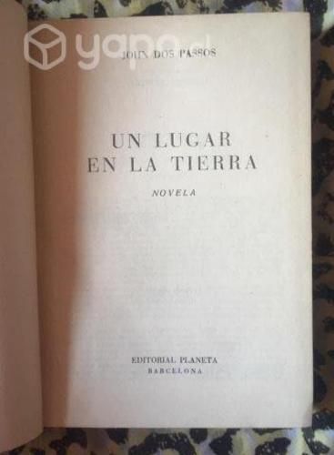 Un lugar en la tierra - John Dos Passos