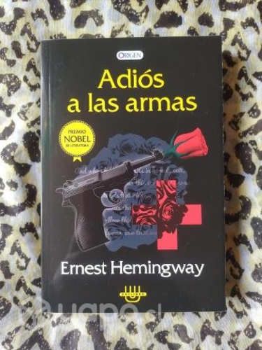 Adiós a las armas - Ernest Hemingway