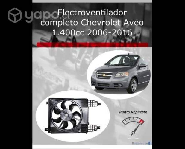 Electroventilador Chevrolet Aveo 1400cc 2006-2016