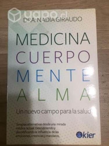 Medicina cuerpo mente alma de Nadia Giraudo