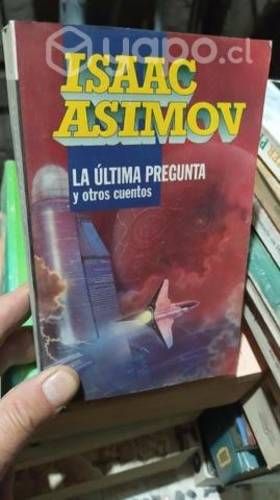 La última pregunta y otros cuentos