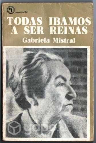 Todas íbamos a ser reinas . Quimantú