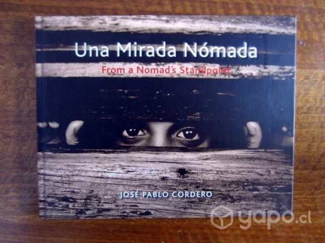"Una Mirada Nómada. Libro Tapa Dura Nuevo