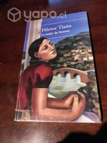La mujer de Strasser - Héctor Tizón