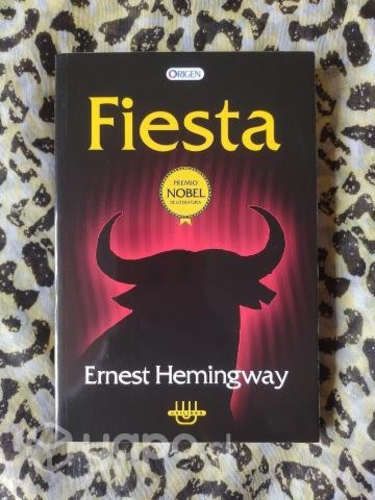 Fiesta - Ernest Hemingway