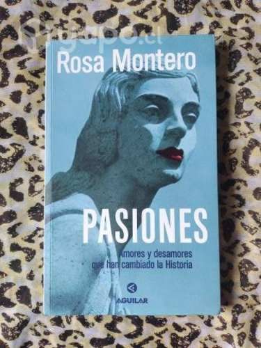 Pasiones - Rosa Montero