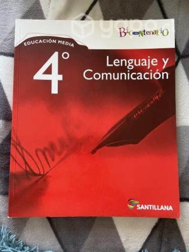 Libro Lenguaje y comunicaciones 4to medio