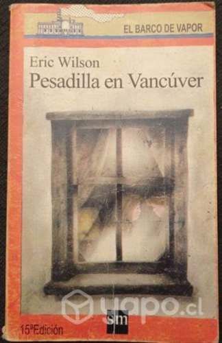 Pesadilla en Vancuver_Eric Wilson