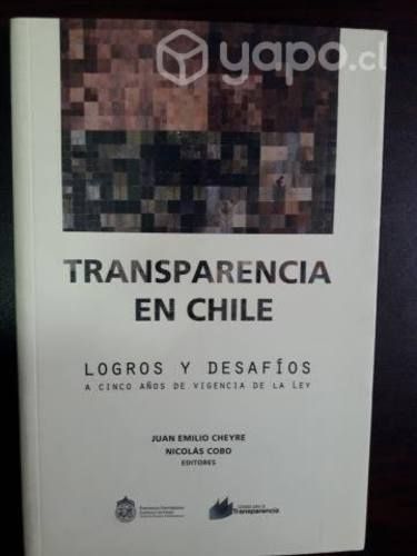 Transparencia En Chile / Logros Y Desafíos