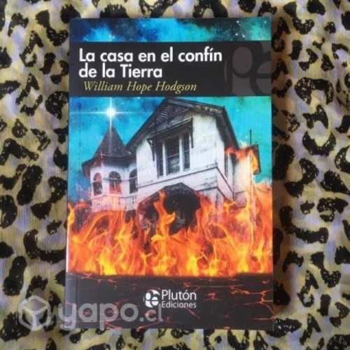 La casa en el confín de la tierra - William Hope H