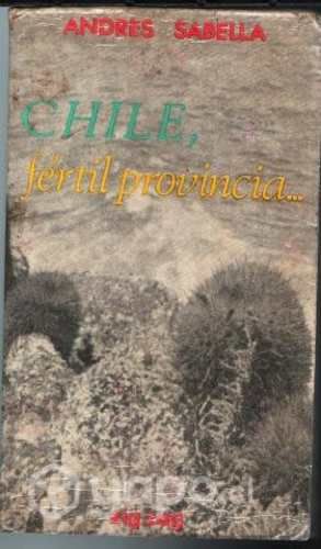 Chile, fértil provincia Andrés Sabella