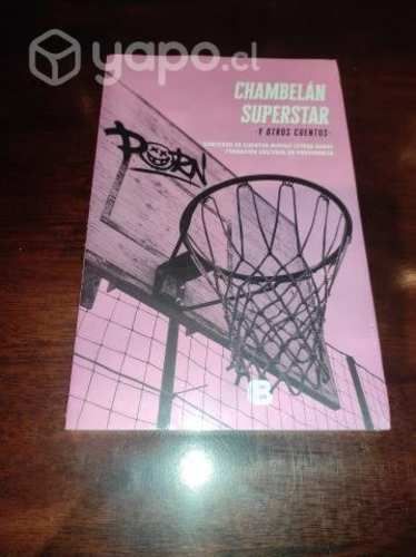 Chambelán Superstar Y Otros Cuentos Varios Autore