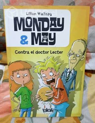 MONDAY & MAY Contra el doctor Lecter Autor: Lill