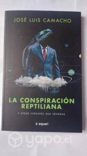 Libro La conspiracion reptiliana y otras verdades