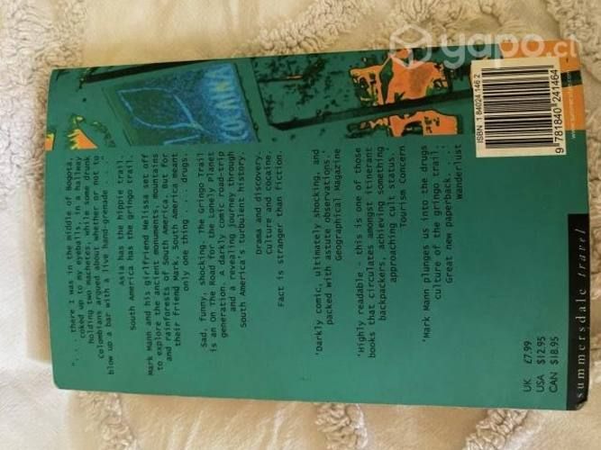 The Gringo Trail, Mark Mann