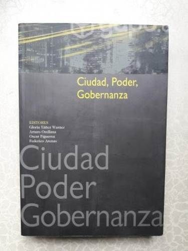 Ciudad, Poder, Gobernanza