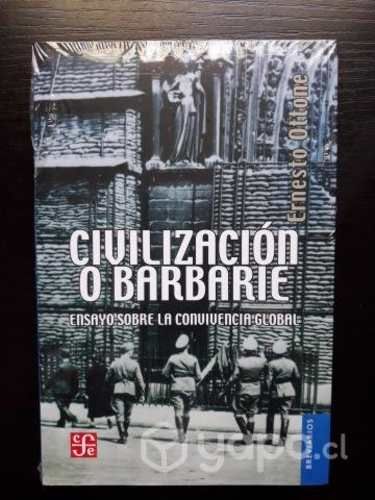 Civilización O Barbarie / Ernesto Ottone