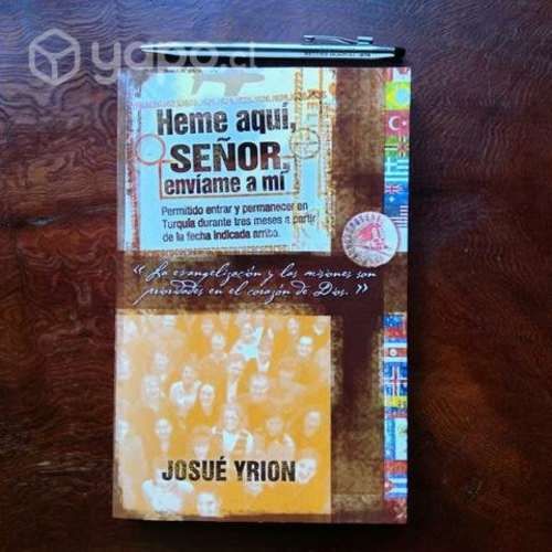 Heme aquí,  SEÑOR, envíame a mi.