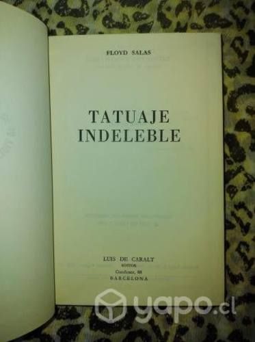 Tatuaje indeleble - Floyd Salas