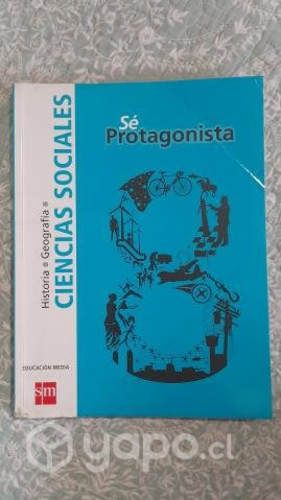 Texto SM Sé Protagonista Ciencias Sociales 8vo.