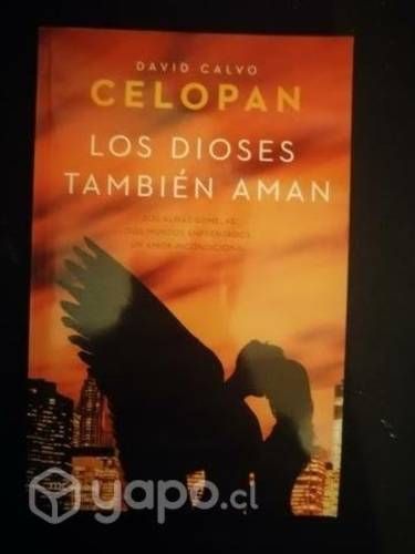 Los dioses también aman de Celopan