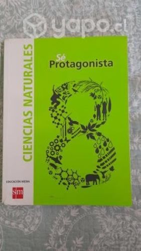 Texto SM Sé Protagonista Ciencias Naturales 8vo