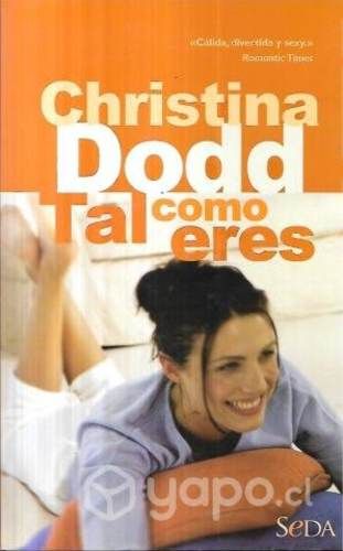 Tal Como Eres / Christina Dodd