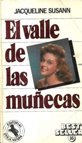 El Valle De Las Muñecas / Jacqueline Susann