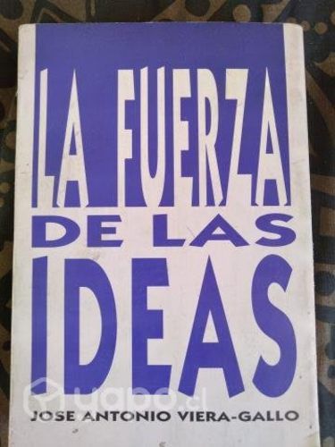 La fuerza de las ideas