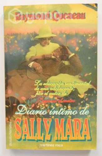 Raymond Queneau - Diario intimo de Sally Mara