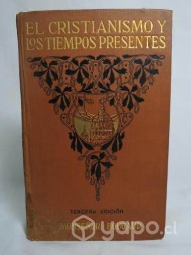 Libro El Cristianismo y los Tiempos Presentes