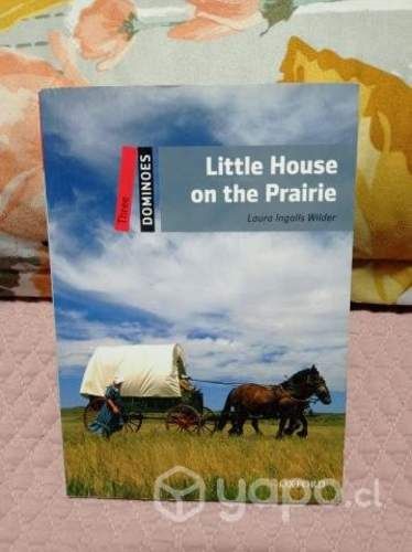Little House on the Prairie Autor: Laura Ingalls