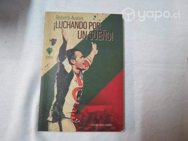 Libro Luchando por un Sueño - Fútbol Palestino